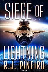 Siege of Lightning by R.J. Pineiro