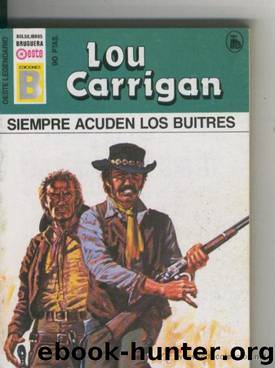 Siempre acuden los buitres by Lou Carrigan