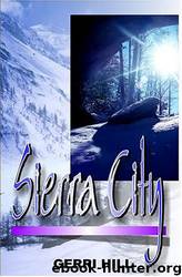 Sierra City by Gerri Hill