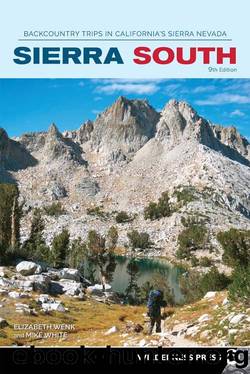 Sierra South by Elizabeth Wenk Mike White