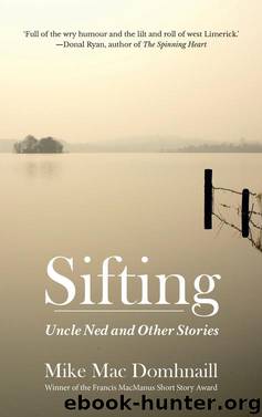 Sifting by Mike Mac Domhnaill