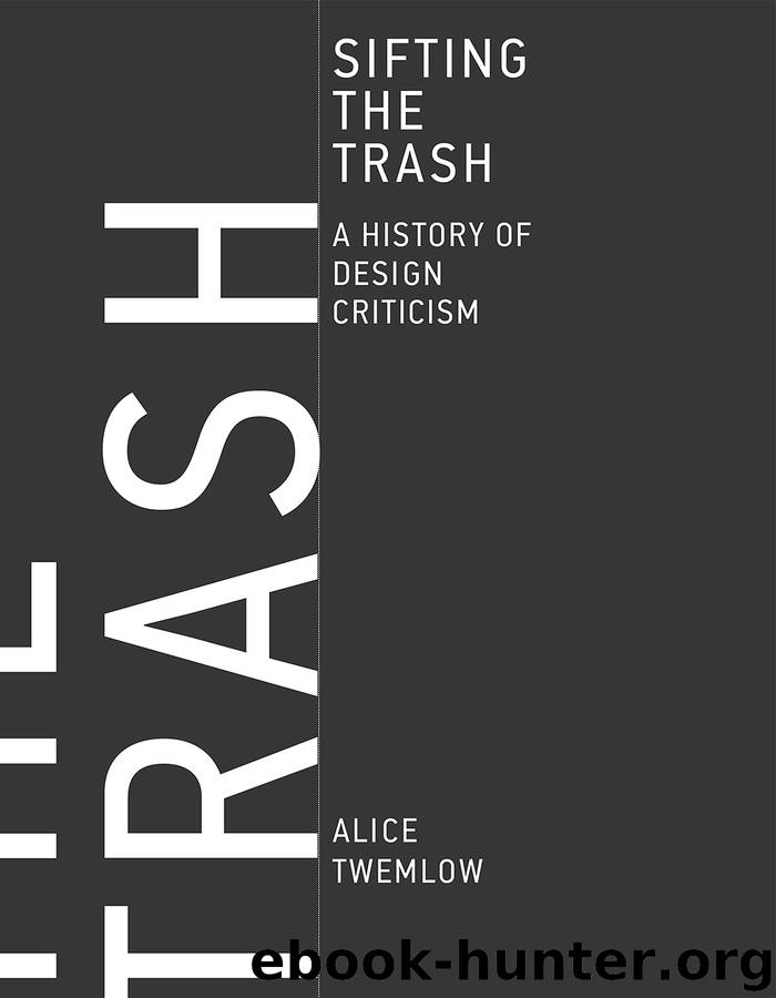 Sifting the Trash by Twemlow Alice;