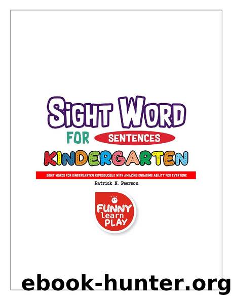 Sight Words for Kindergarten by Patrick N. Peerson