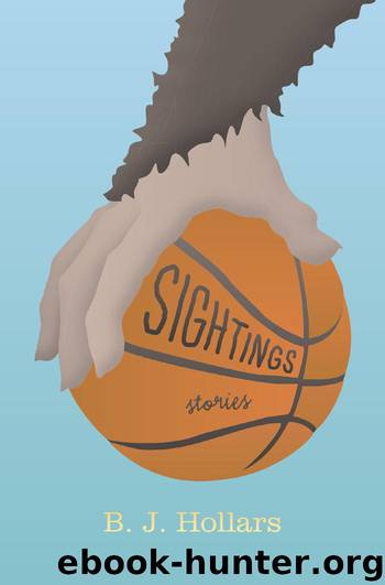 Sightings by B.J. Hollars