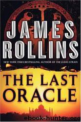Sigma 05: The Last Oracle by James Rollins