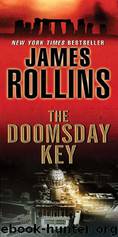 Sigma 06: The Doomsday Key by James Rollins