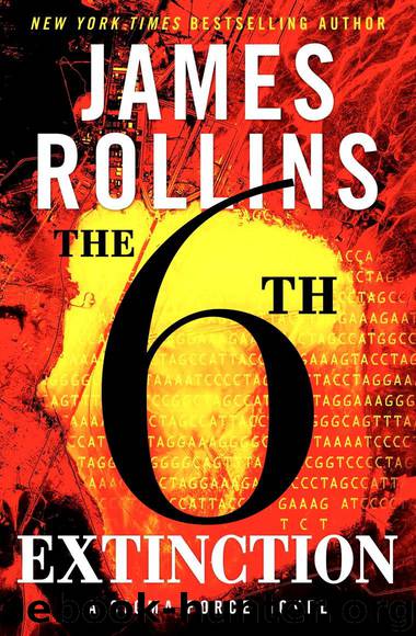 Sigma Force 10 - The Sixth Extinction by James Rollins