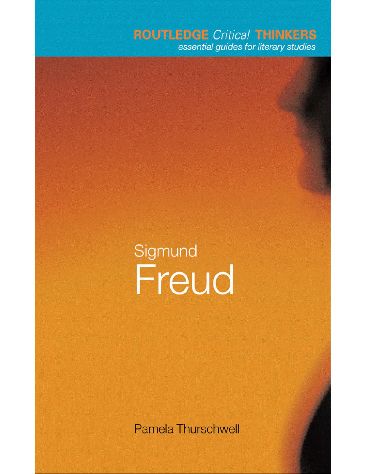 Sigmund Freud (Routledge Critical Thinkers).pdf by Lotte (Qat)