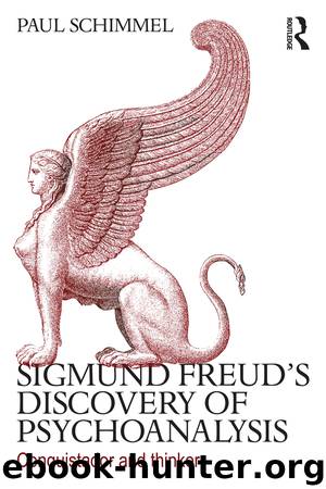 Sigmund Freud's Discovery of Psychoanalysis by Schimmel Paul;