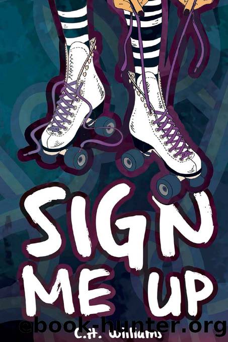 Sign Me Up by C. H. Williams