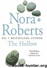 Sign of Seven 2 - The Hollow by Nora Roberts