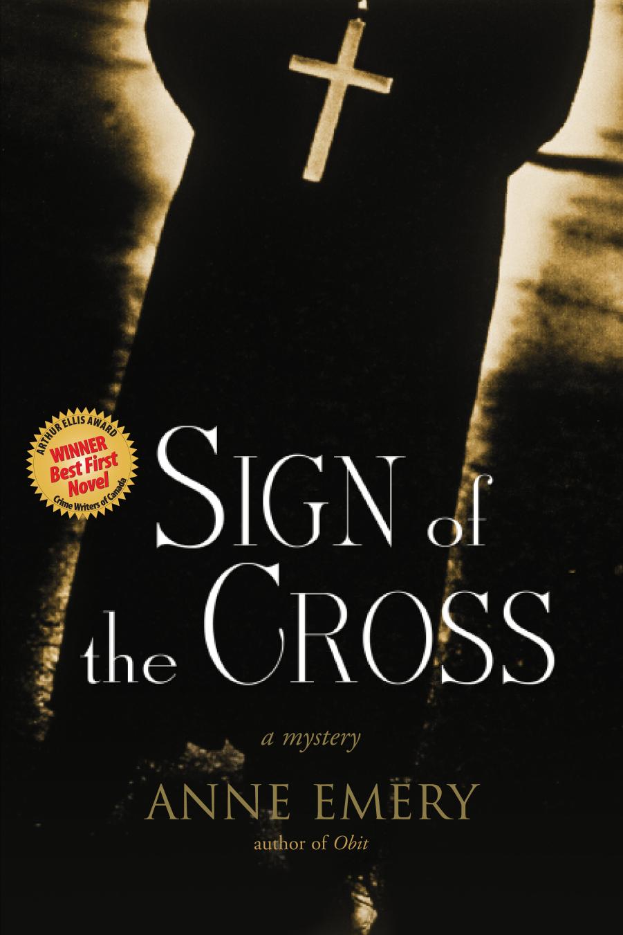 Sign of the Cross by Anne Emery