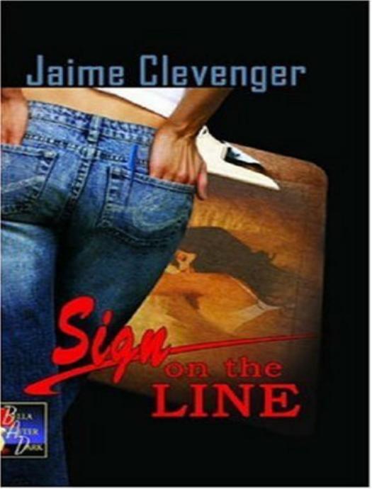 Sign on the Line by Jaime Clevenger