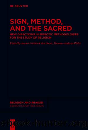 Sign, Method and the Sacred by Jason Cronbach Van Boom Thomas-Andreas Põder