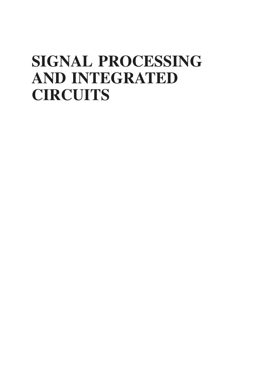Signal Processing and Integrated Circuits by Unknow