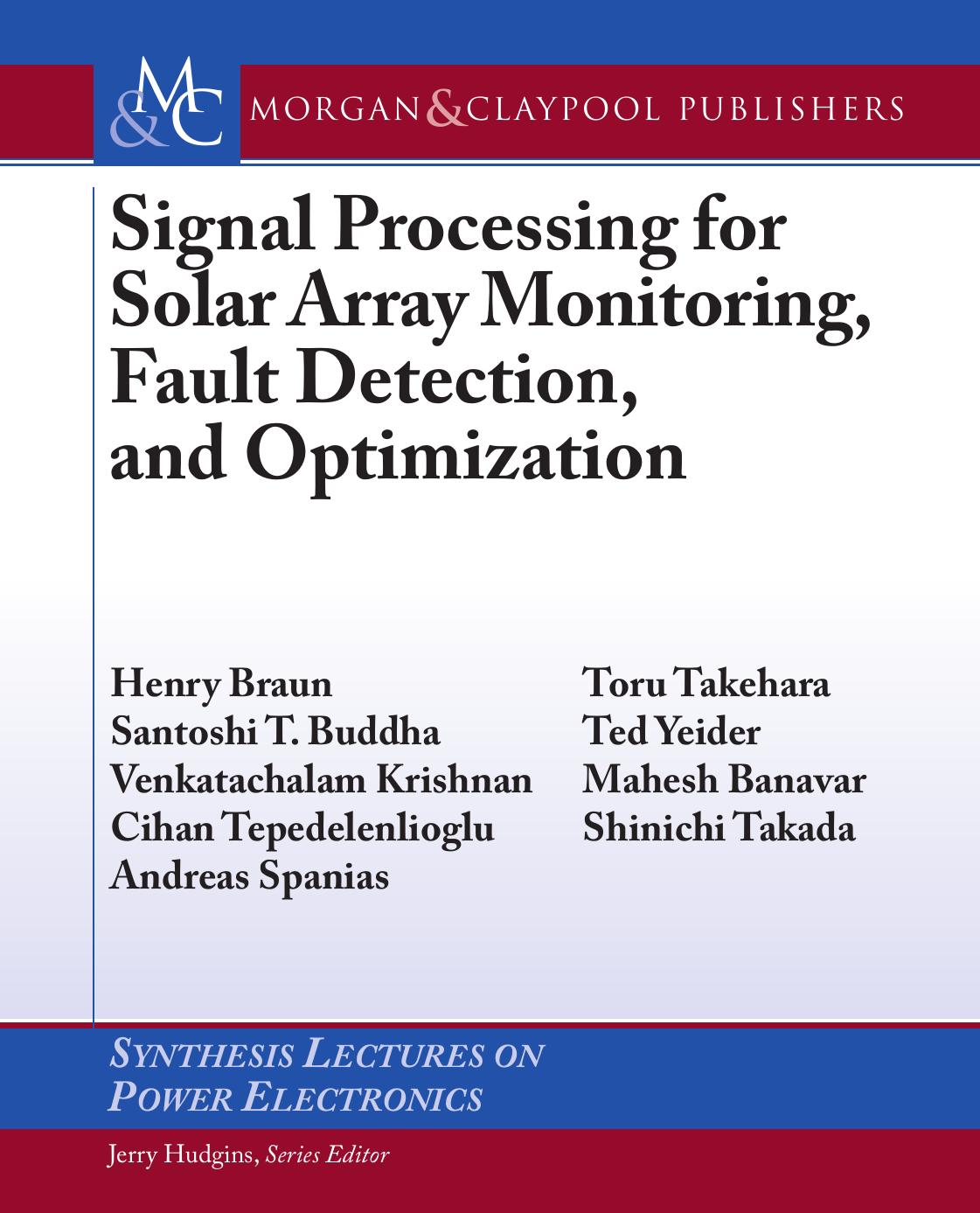 Signal Processing for Solar Array Monitoring, Fault Detection, and Optimization by Unknown