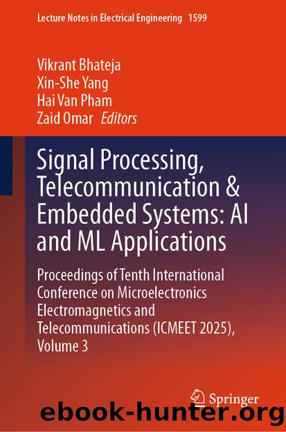 Signal Processing, Telecommunication & Embedded Systems: AI and ML Applications by Unknown