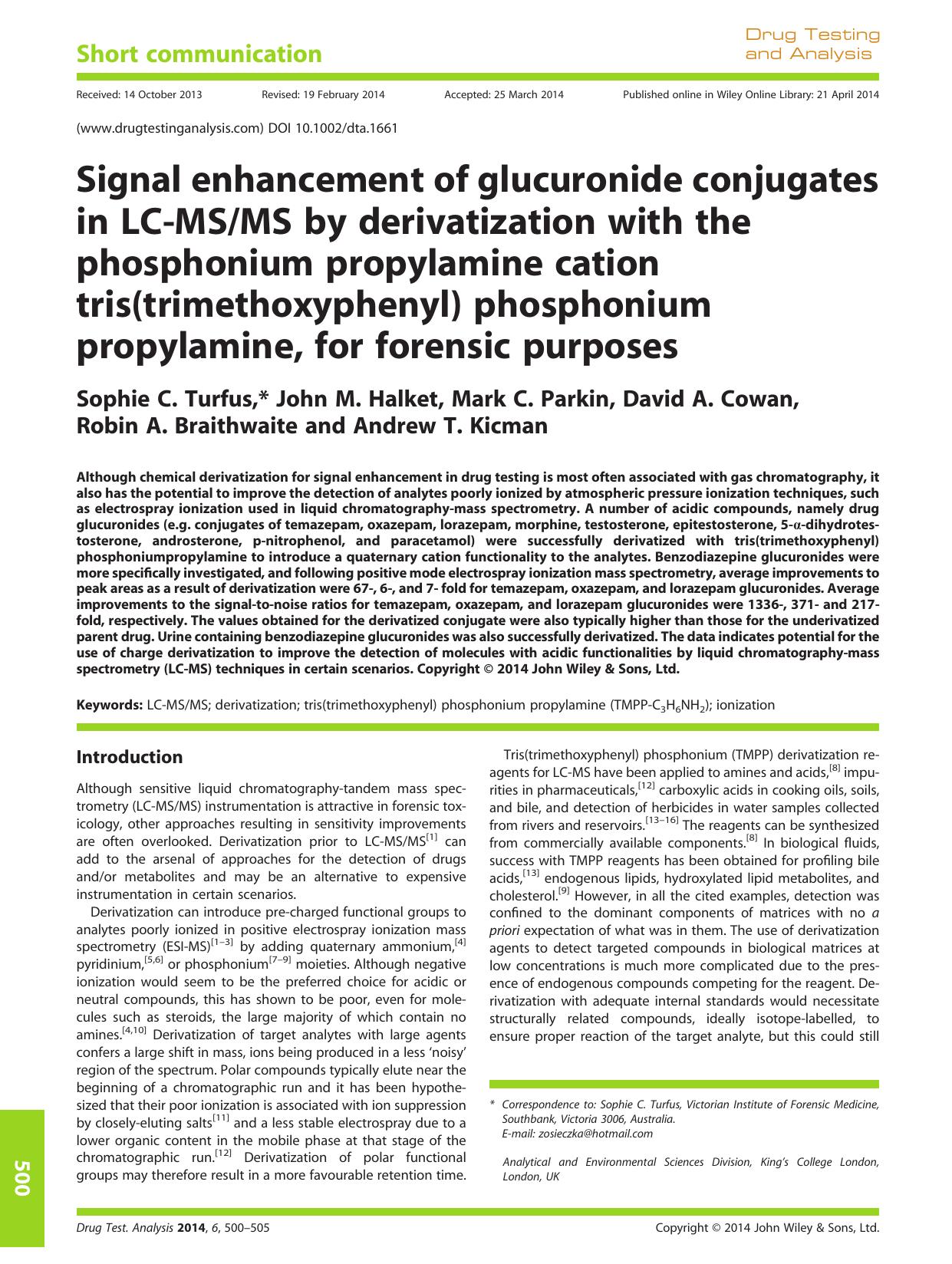 Signal enhancement of glucuronide conjugates in LCMSMS by derivatization with the phosphonium propylamine cation tris(trimethoxyphenyl) phosphonium propylamine, for forensic purposes by Unknown