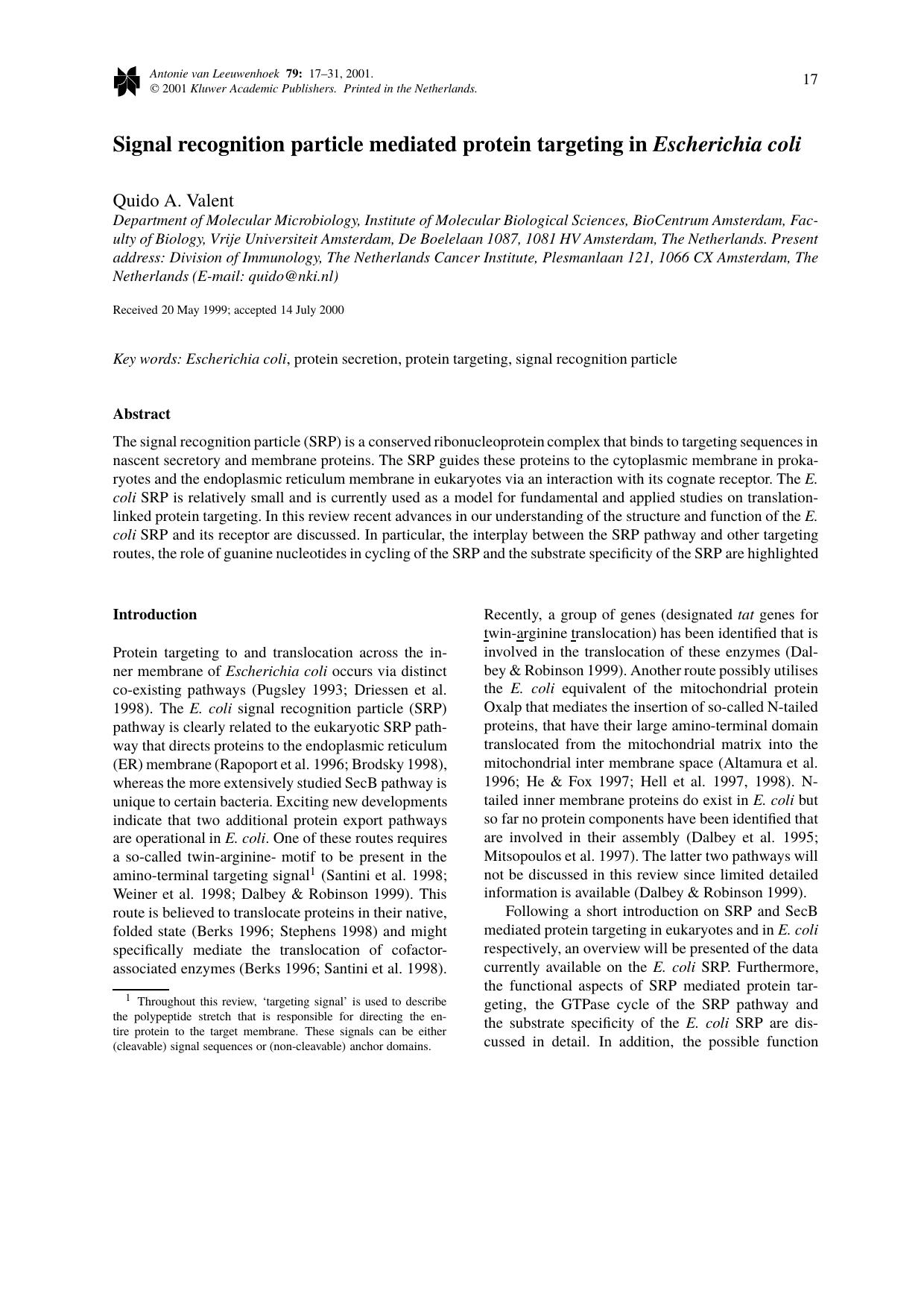 Signal recognition particle mediated protein targeting in Escherichia coli by Unknown