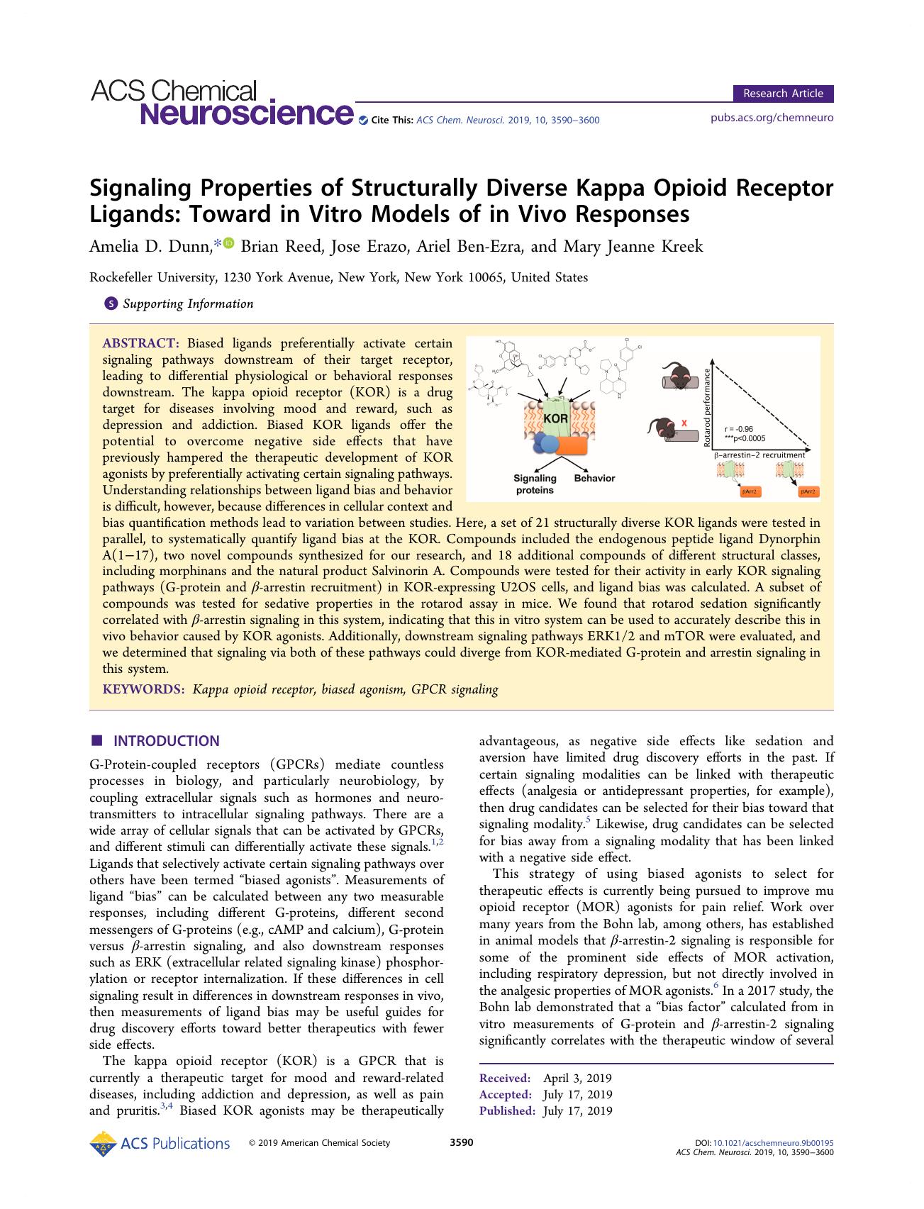 Signaling Properties of Structurally Diverse Kappa Opioid Receptor Ligands: Toward in Vitro Models of in Vivo Responses by Amelia D. Dunn Brian Reed Jose Erazo Ariel Ben-Ezra and Mary Jeanne Kreek