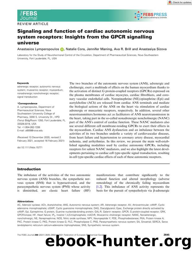Signaling and function of cardiac autonomic nervous system receptors: Insights from the GPCR signalling universe by Unknown