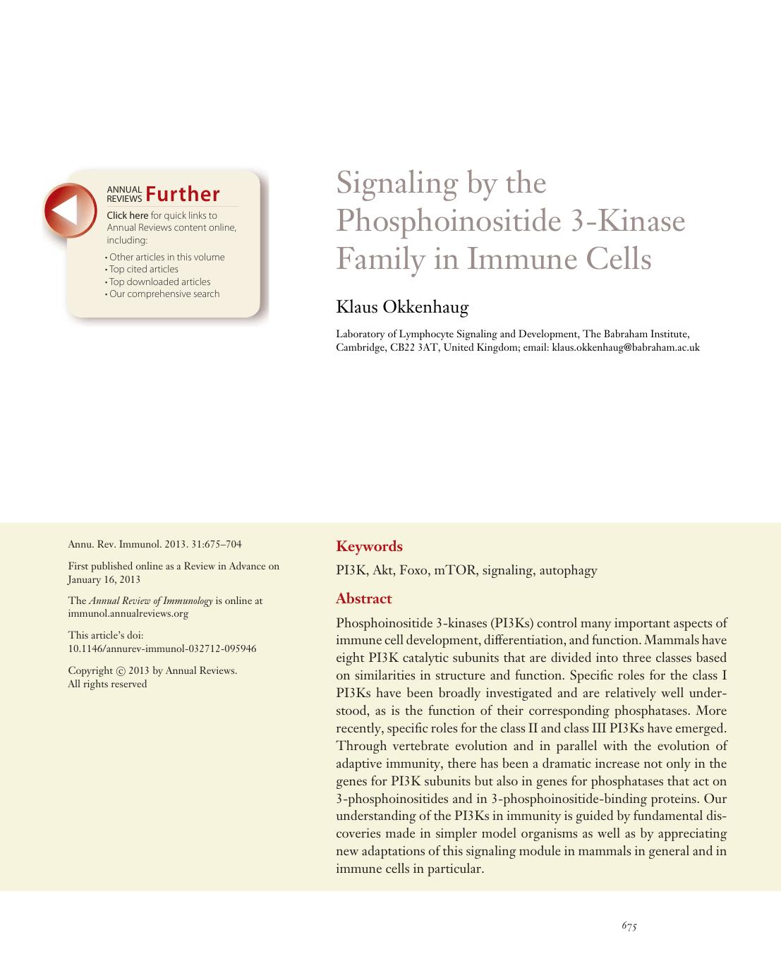 Signaling by the Phosphoinositide 3-Kinase Family in Immune Cells by Klaus Okkenhaug