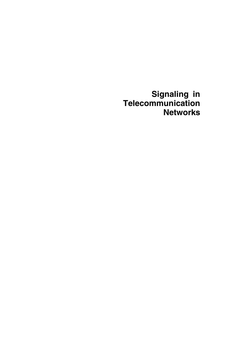 Signaling in Telecommunication Networks, Second Edition by John G. van Bosse Fabrizio U. Devetak(auth.)