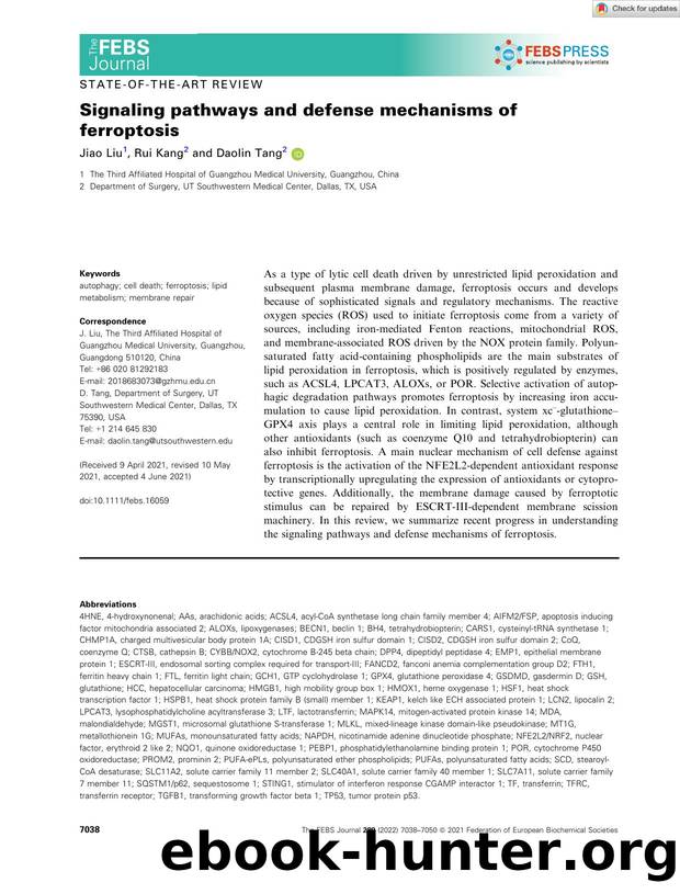 Signaling pathways and defense mechanisms of ferroptosis by Unknown
