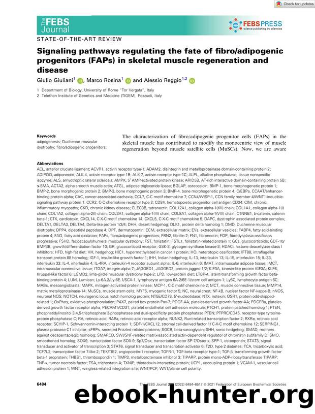 Signaling pathways regulating the fate of fibroadipogenic progenitors (FAPs) in skeletal muscle regeneration and disease by Unknown