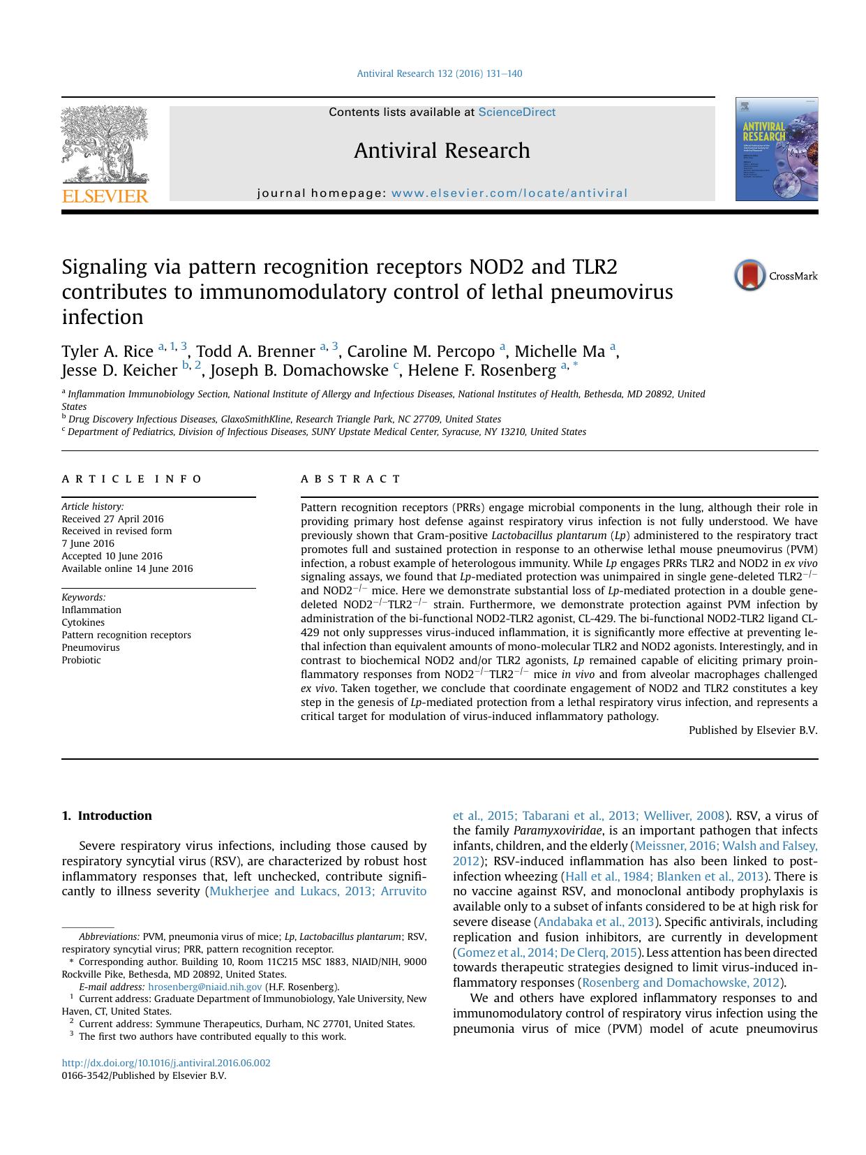 Signaling via pattern recognition receptors NOD2 and TLR2 contributes to immunomodulatory control of lethal pneumovirus infection by unknow