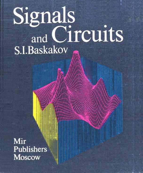 Signals and Circuits by S. I. Baskakov