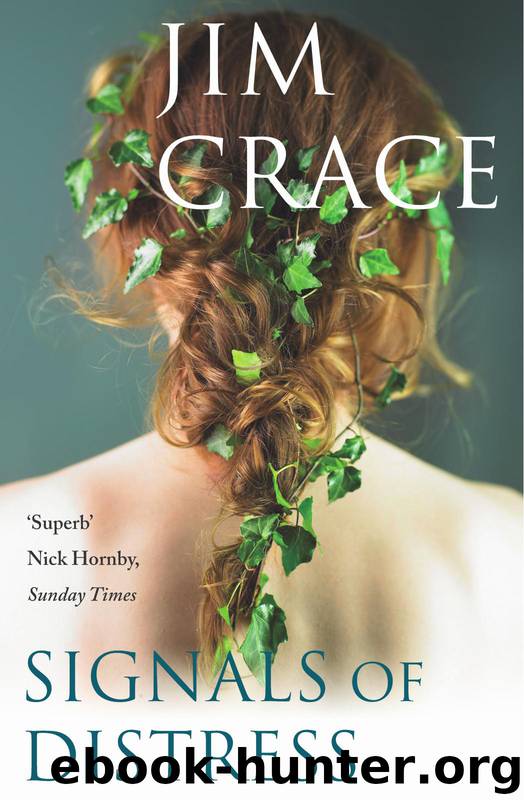 Signals of Distress by Jim Crace