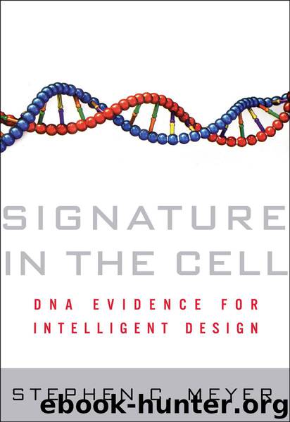 Signature in the Cell by Stephen C. Meyer