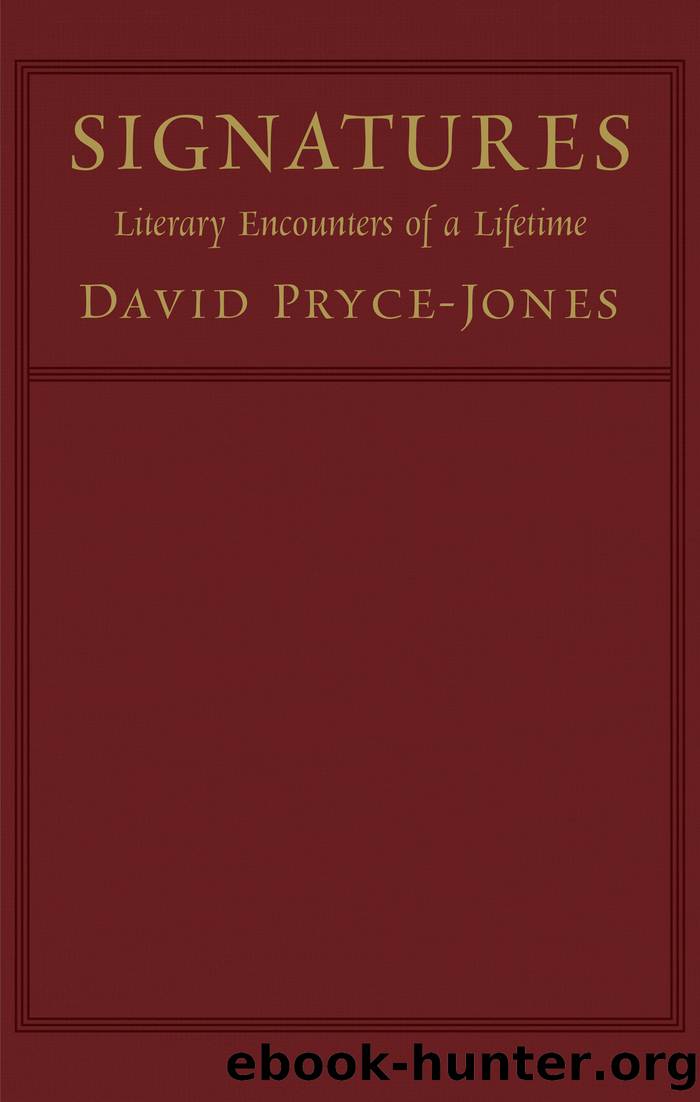 Signatures by David Pryce-Jones
