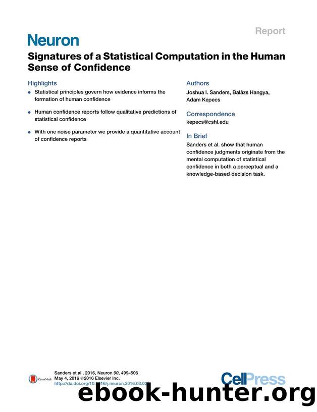 Signatures of a Statistical Computation in the Human Sense of Confidence by Joshua I. Sanders & Balázs Hangya & Adam Kepecs