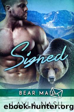 Signed (Bear Mail Book 1) by Layla Nash