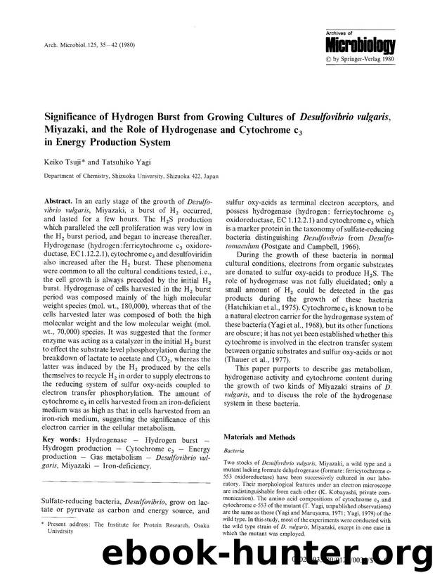 Significance of hydrogen burst from growing cultures of <Emphasis Type="Italic">Desulfovibrio vulgaris<Emphasis>, Miyazaki, and the role of hydrogenase and cytochrome c<Subscript>3 by Unknown
