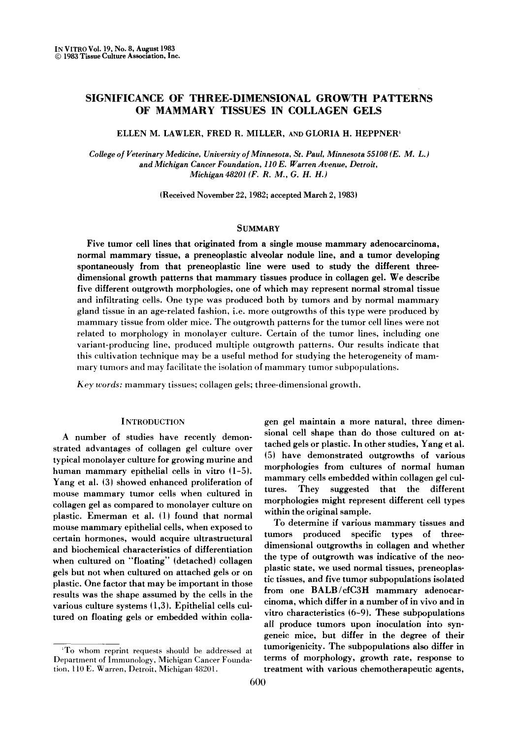 Significance of three-dimensional growth patterns of mammary tissues in collagen gels by Unknown