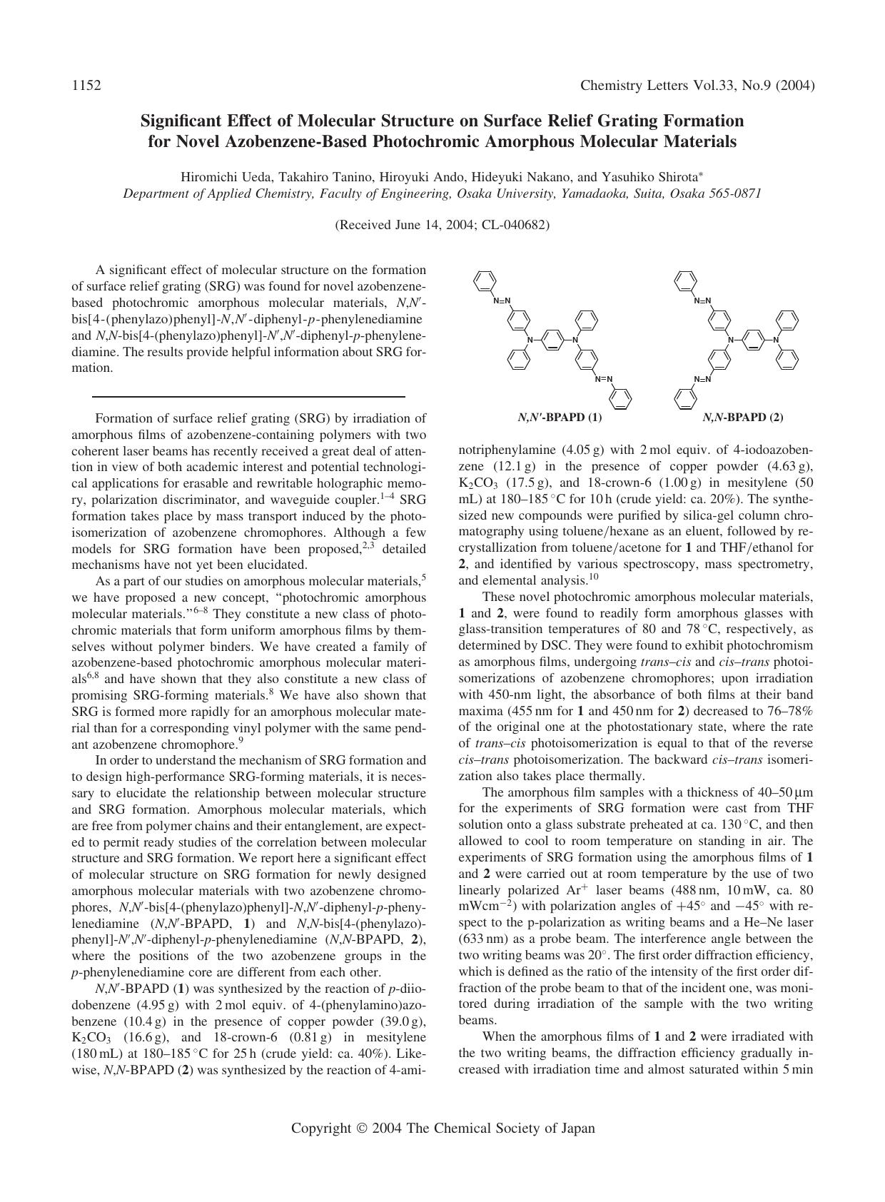 Significant Effect of Molecular Structure on Surface Relief Grating Formation for Novel Azobenzene-Based Photochromic Amorphous Molecular Materials by Hiromichi Ueda Takahiro Tanino Hiroyuki Ando Hideyuki Nakano and Yasuhiko Shirota