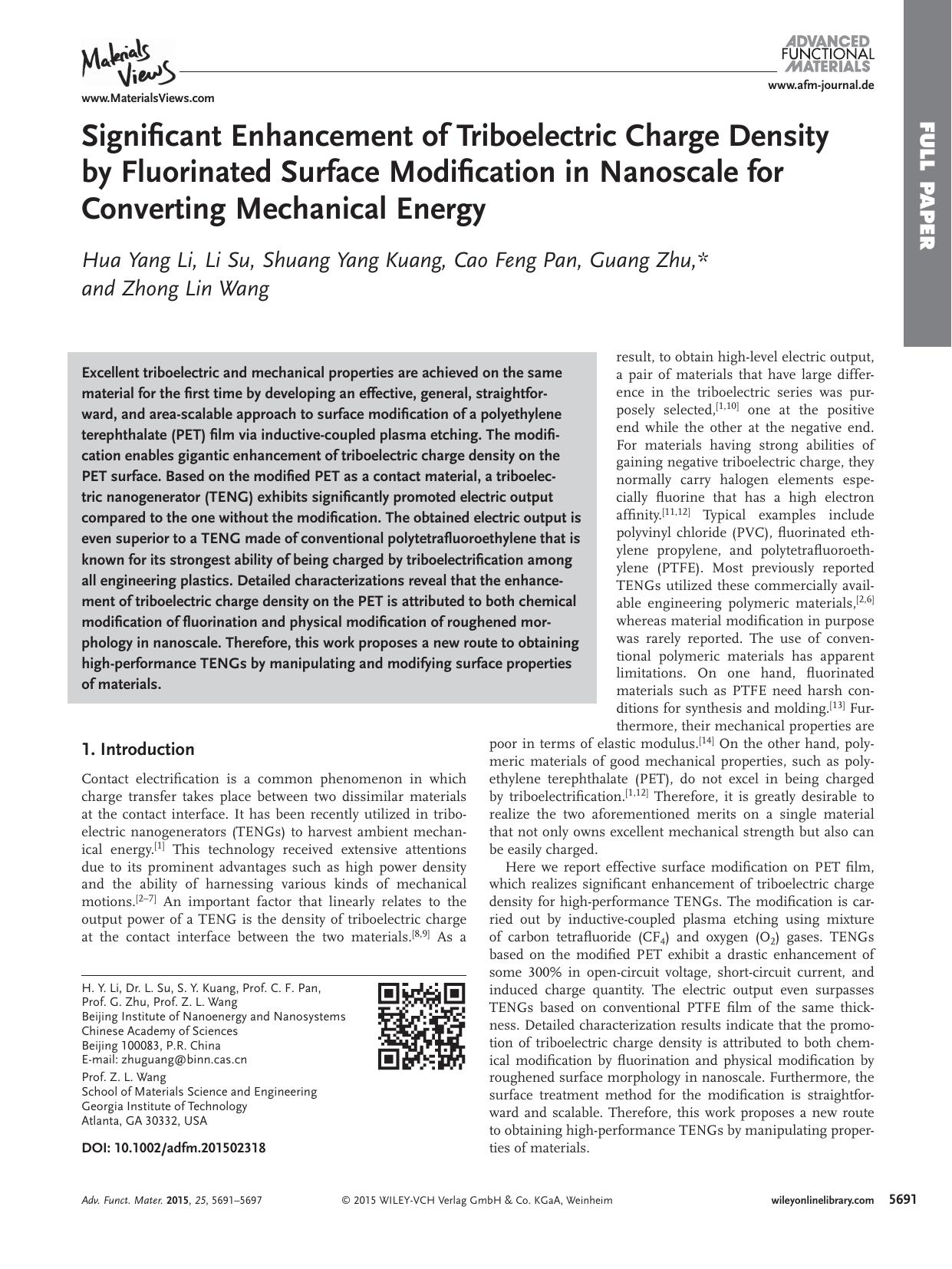 Significant Enhancement of Triboelectric Charge Density by Fluorinated Surface Modification in Nanoscale for Converting Mechanical Energy by Unknown