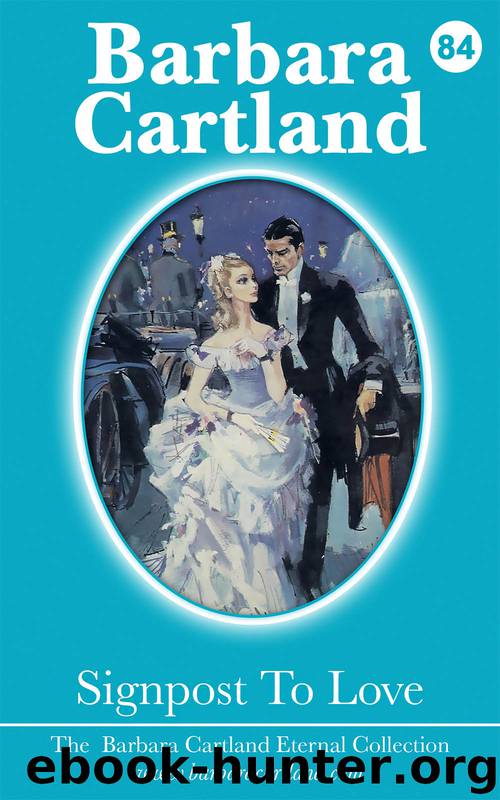 Signpost To Love by Barbara Cartland