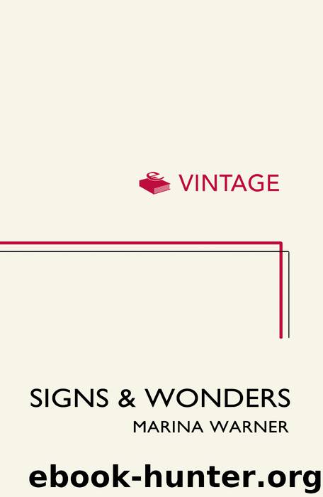 Signs & Wonders by Marina Warner