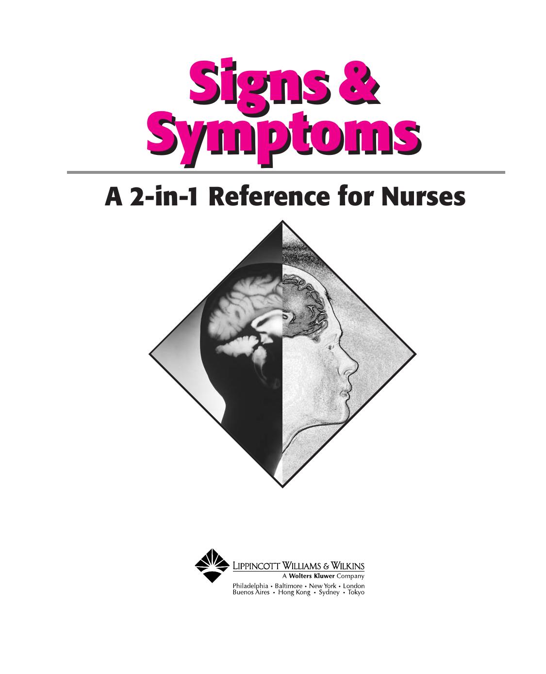 Signs and Symptoms: A 2-in-1 Reference for Nurses (Repost) by Unknow