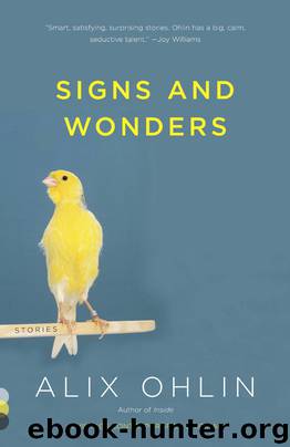 Signs and Wonders by Alix Ohlin