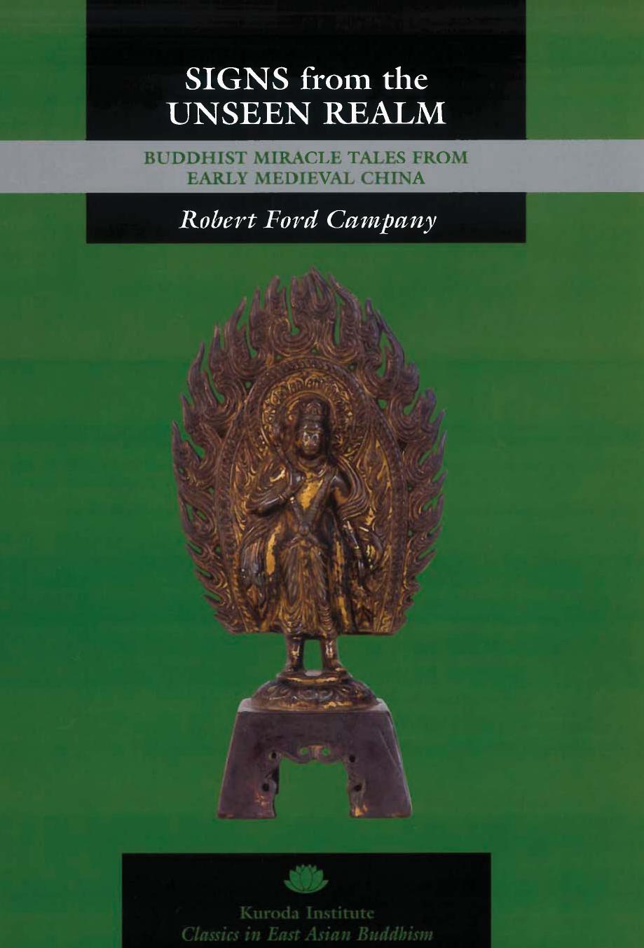 Signs from the Unseen Realm: Buddhist Miracle Tales from Early Medieval China by Unknow