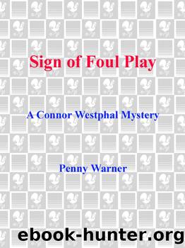 Signs of Foul Play by Penny Warner