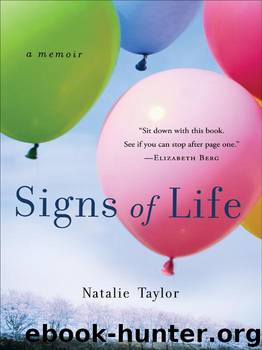 Signs of Life: A Memoir by Natalie Taylor