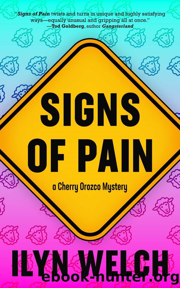 Signs of Pain by Ilyn Welch
