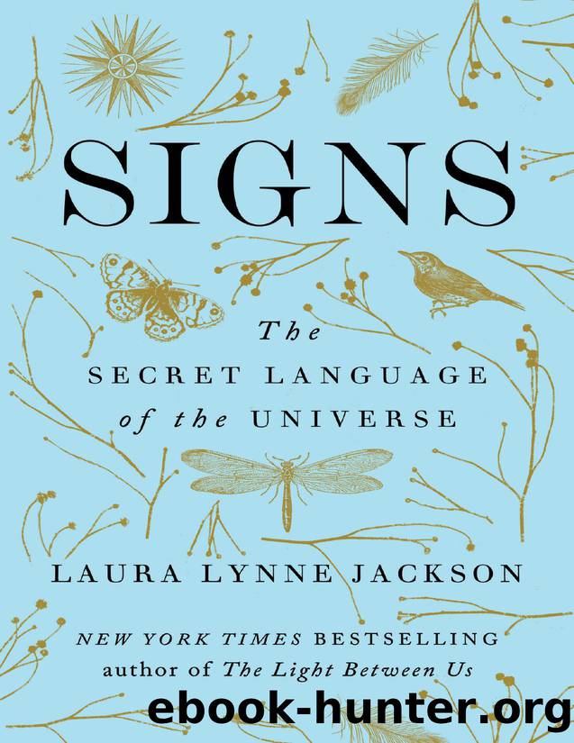 Signs: The Secret Language of the Universe by Laura Lynne Jackson