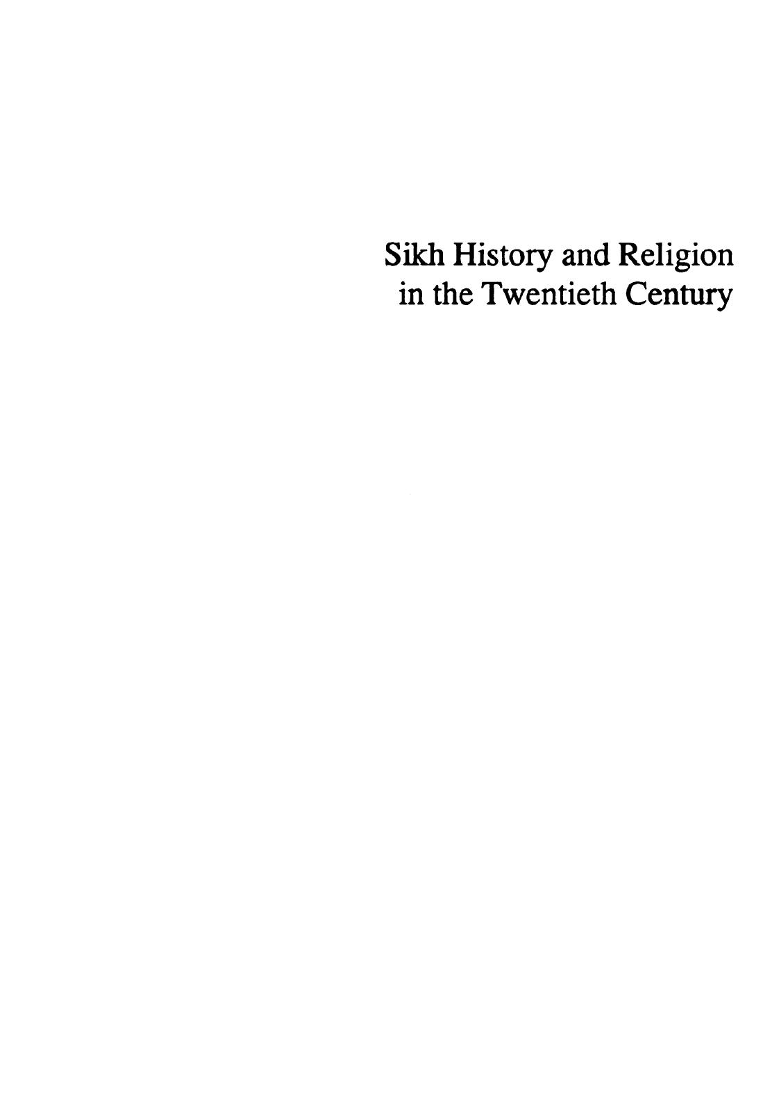 Sikh history and religion in the twentieth century by Joseph T. O'Connell; Willard Gurdon Oxtoby; Milton Israel